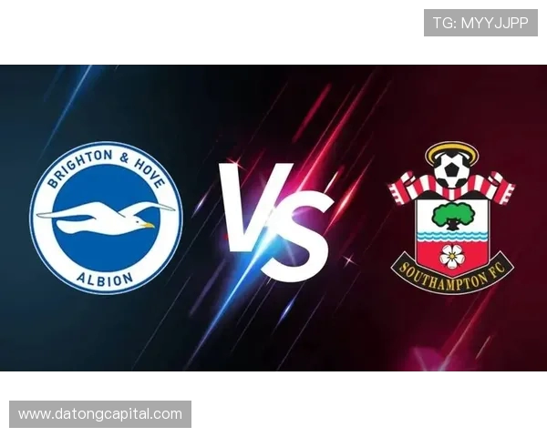 南安普顿主场迎战布赖顿双方争夺英超宝贵积分之战